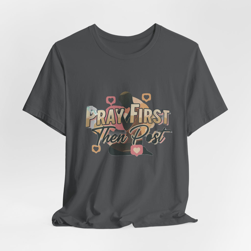 Pray First Then Post Shirt, Minimalist Christian Tee, Comfort Colors Faith Shirt, Digital Discipleship Gift, Modern Bible Verse Apparel