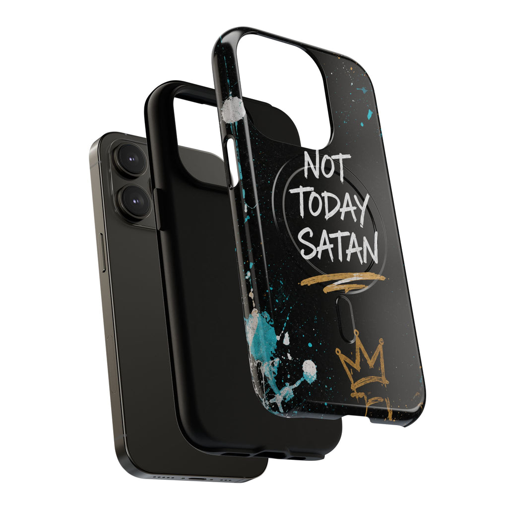 Not Today Satan Christian Tough Magnetic Phone Case
