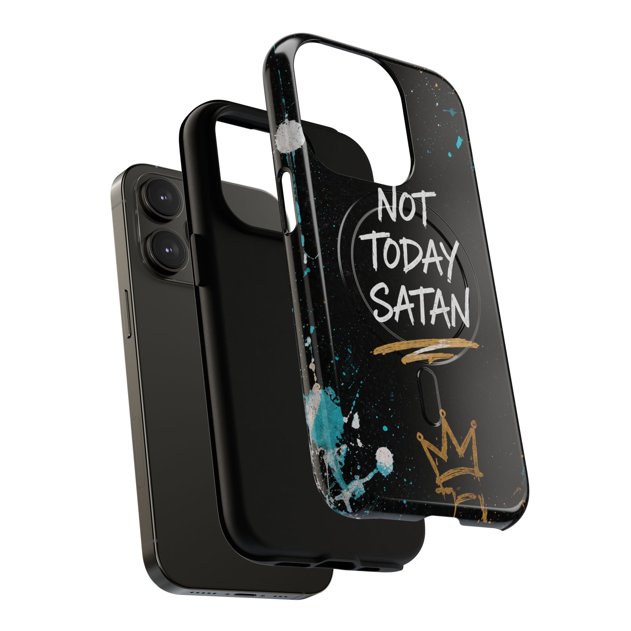 Not Today Satan Christian Tough Magnetic Phone Case