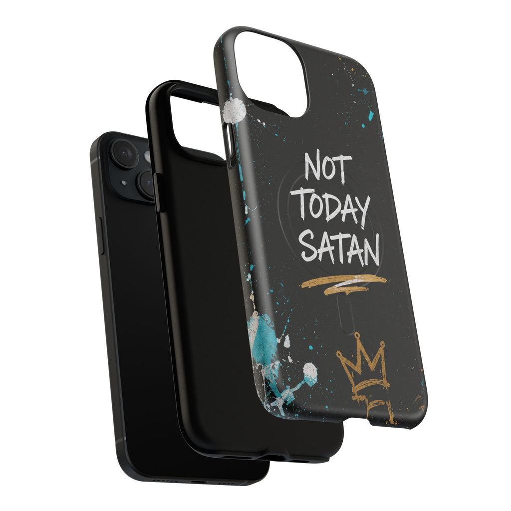 Not Today Satan Christian Tough Magnetic Phone Case