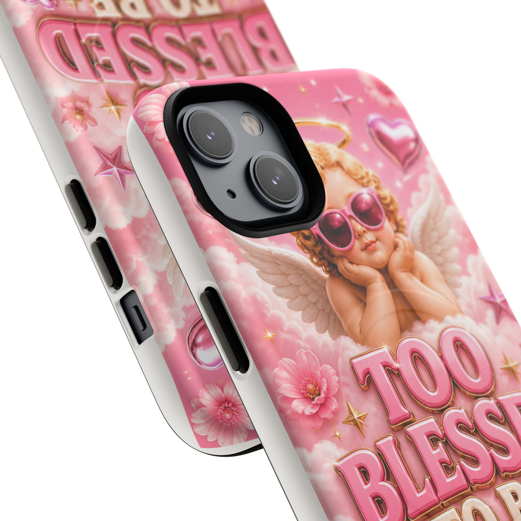 Too Blessed To Be Pressed MagSafe Tough Phone Case