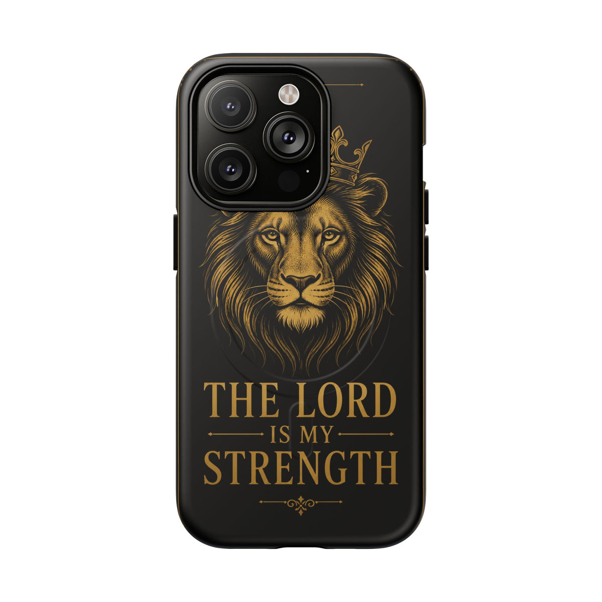 The Lord Is My Strength Phone Case