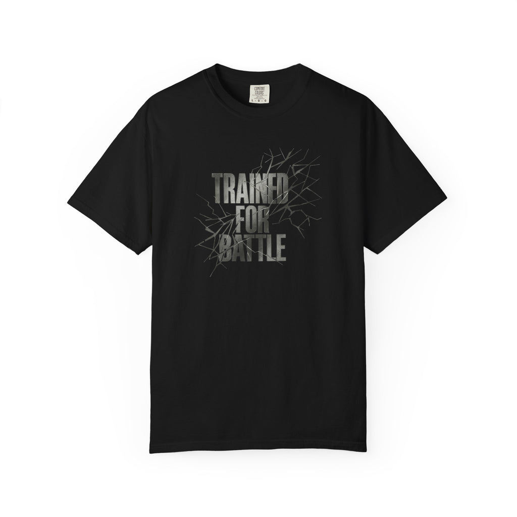 Trained for Battle Christian T Shirt inspired by Judges 6:12 The Lord is with you, mighty warrior.