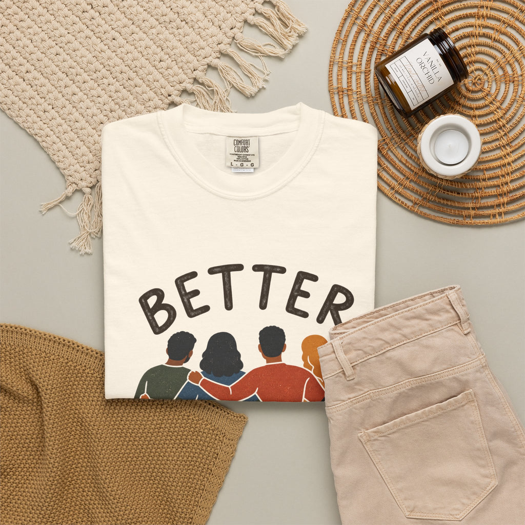 Better Together Christian T-Shirt