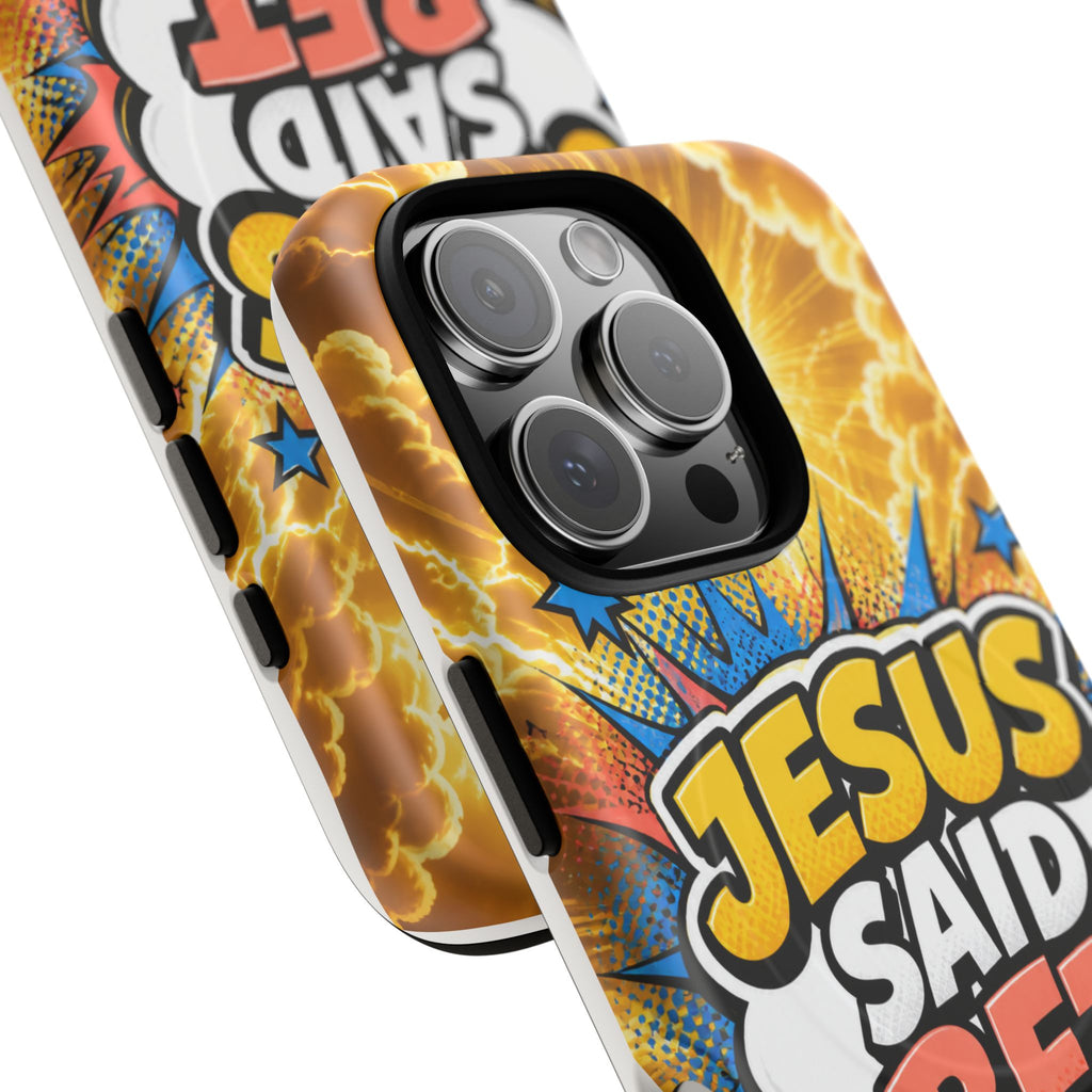 Jesus Said Bet MagSafe Tough Phone Case