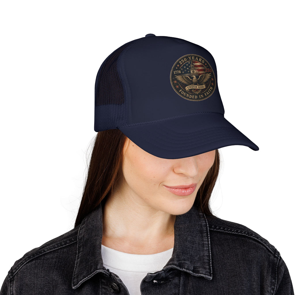 Founded in Faith Trucker Hat, Patriotic Christian Hat, Under God Hat, 1776 Cap, 250 Years Hat, Fourth of July Snapback
