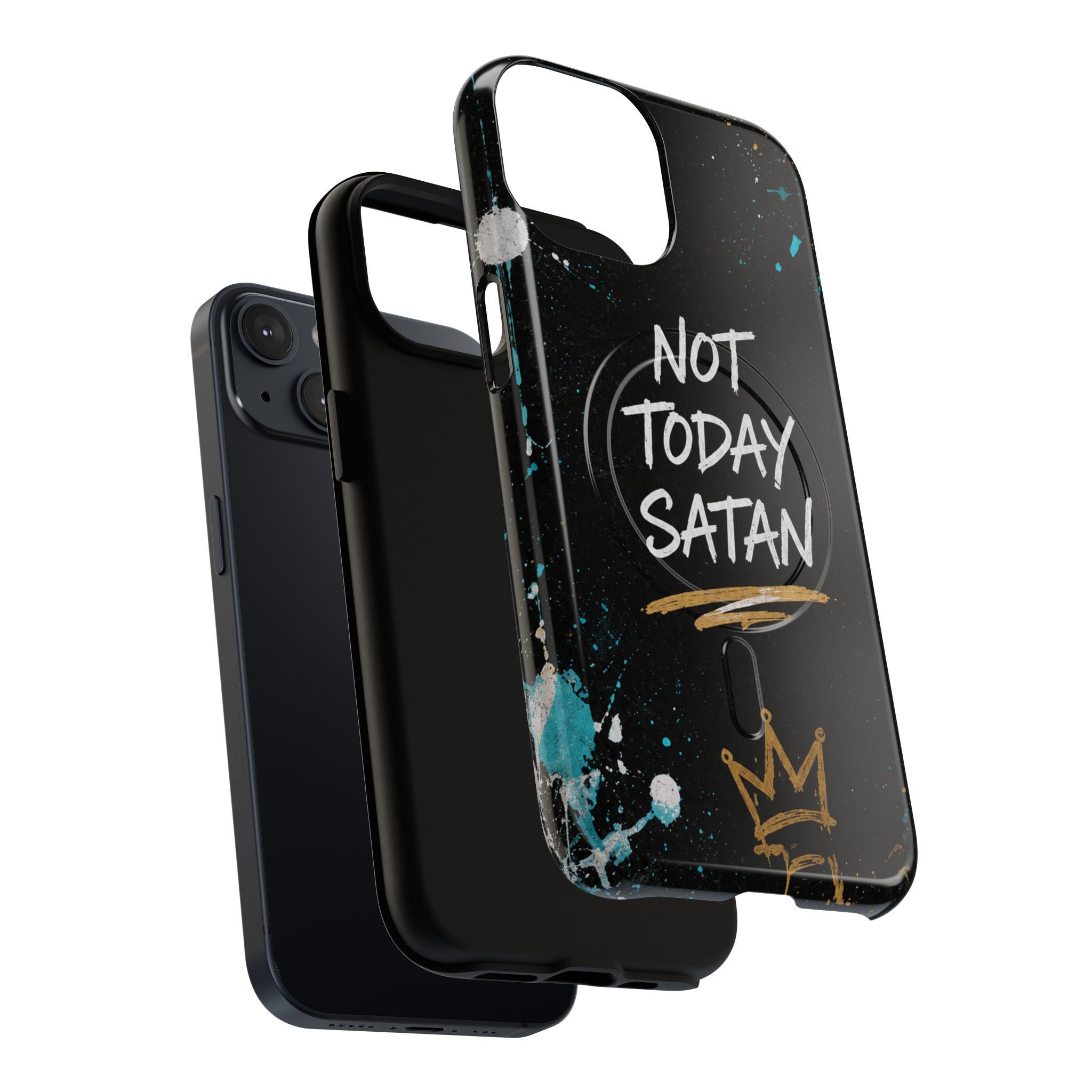 Not Today Satan Christian Tough Magnetic Phone Case