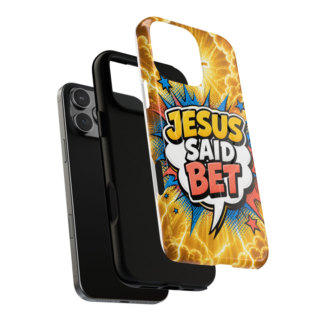 Jesus Said Bet MagSafe Tough Phone Case