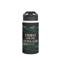 Thirst for the Living God Stainless Steel Water Bottle