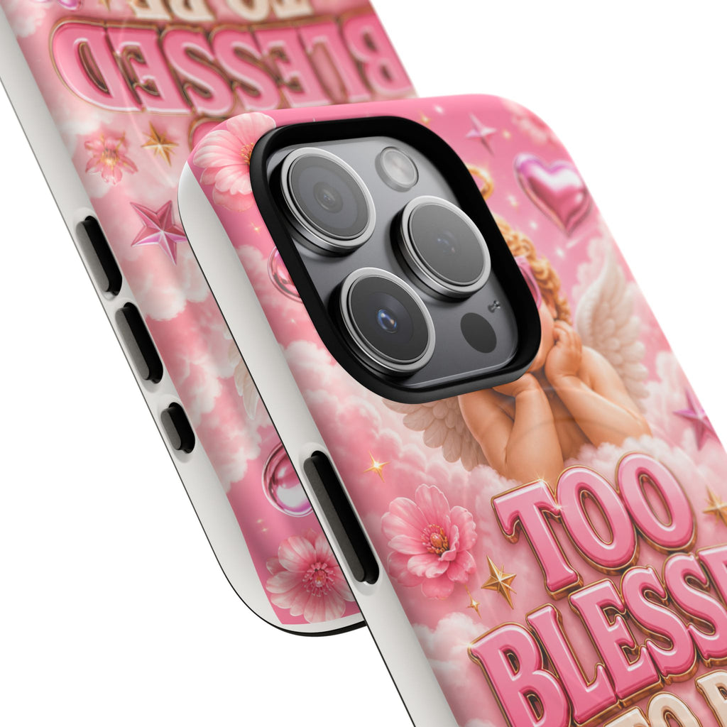 Too Blessed To Be Pressed MagSafe Tough Phone Case