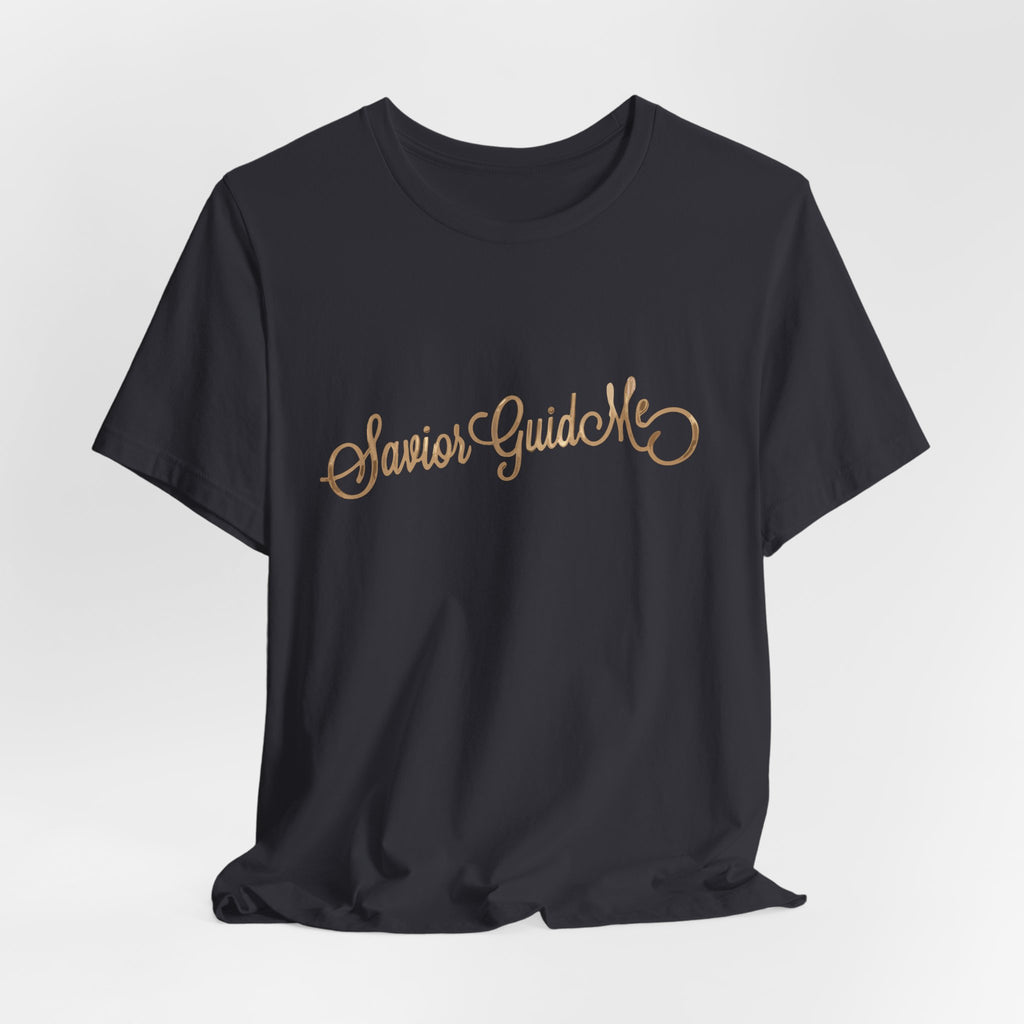 Savior Guide Me Christian Shirt, Gold Script Faith Tee, Christian Streetwear Top, Inspirational Jesus Gift