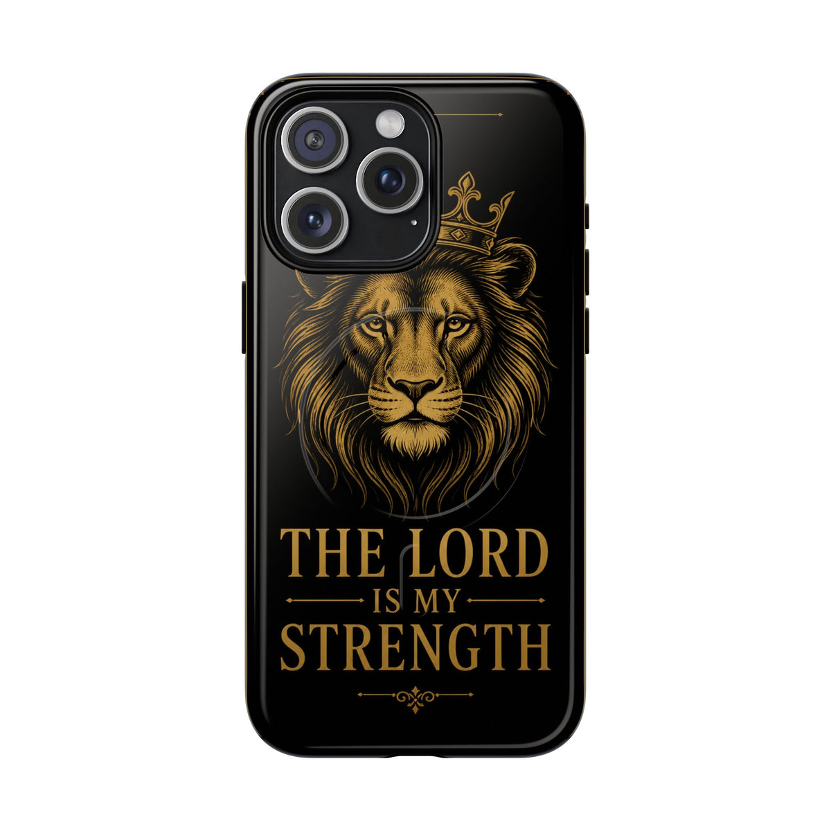 The Lord Is My Strength Phone Case
