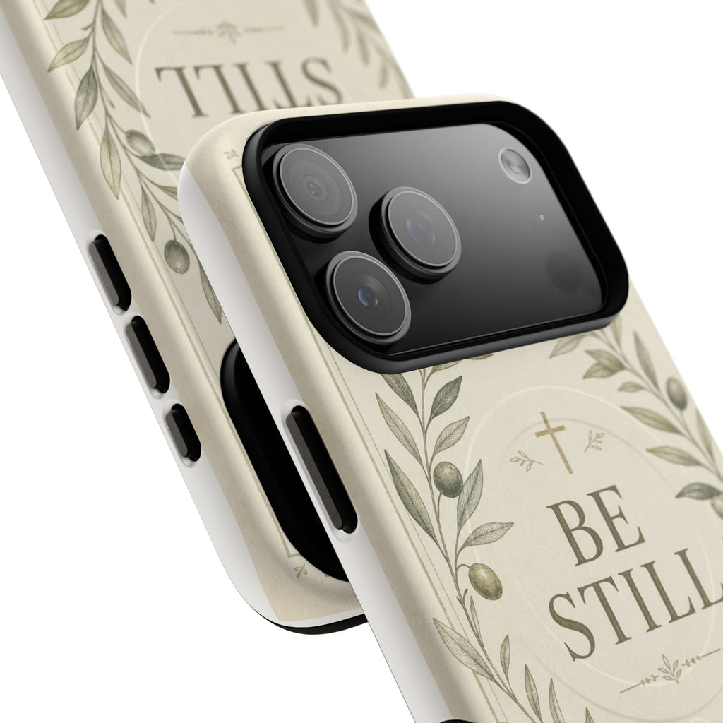 Be Still Phone Case