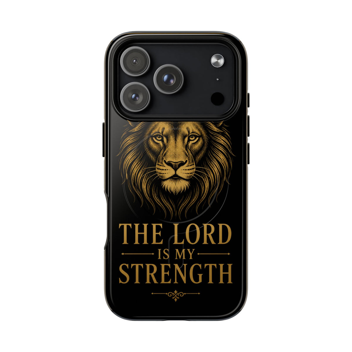 The Lord Is My Strength Phone Case