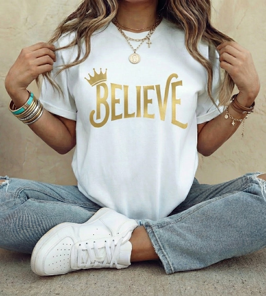 Believe Crown Christian Shirt, Gold Believe T Shirt for Women, Jesus Faith Graphic Tee, Christian Streetwear, Inspirational Gift