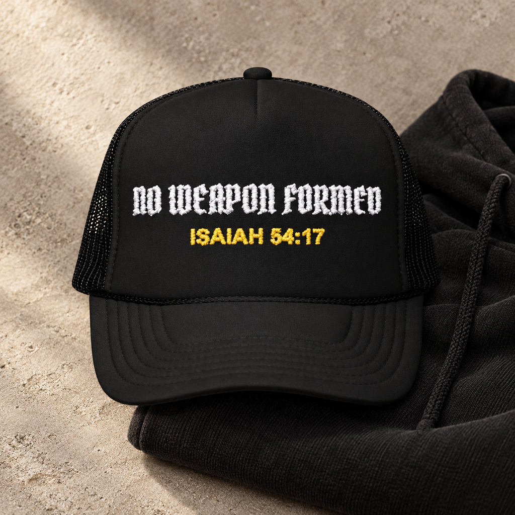 NO WEAPON FORMED Christian Foam Trucker Hat