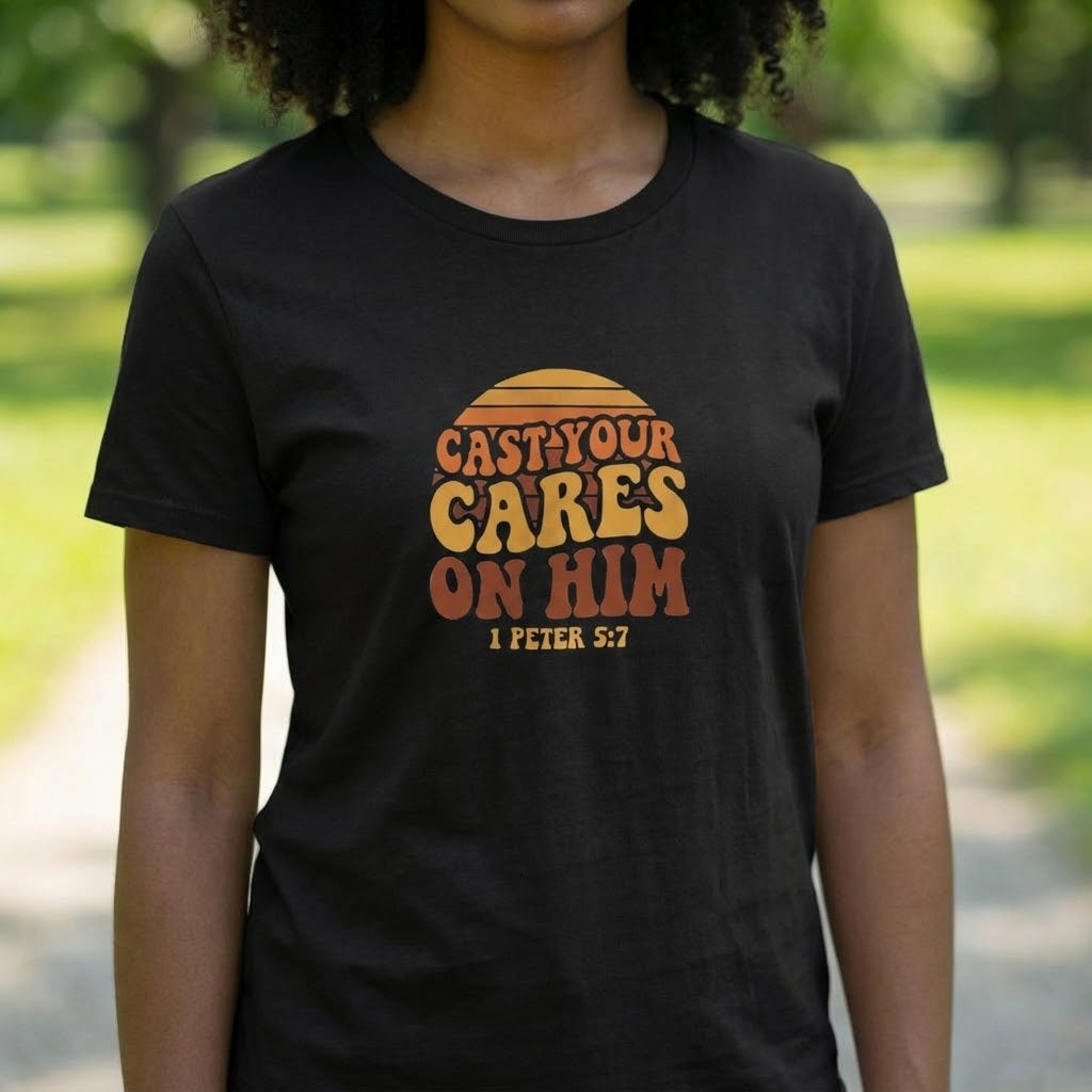 Cast Your Cares on Him T-Shirt | Bible Verse 1 Peter 5:7 Retro Sunset