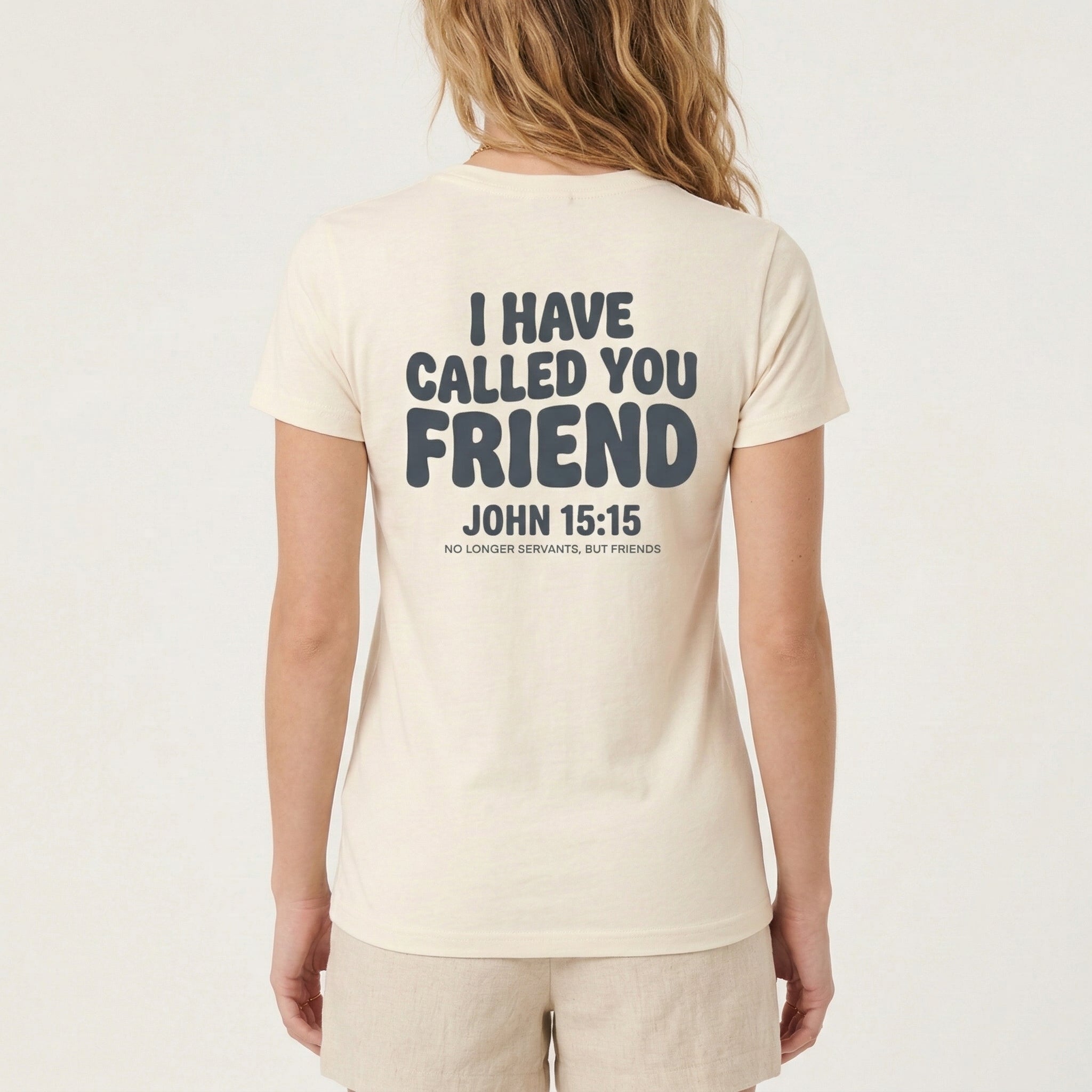 I Have Called You Friend Shirt, John 15:15 Bible Verse T Shirt, Christian Friendship Tee, Scripture Faith Shirt