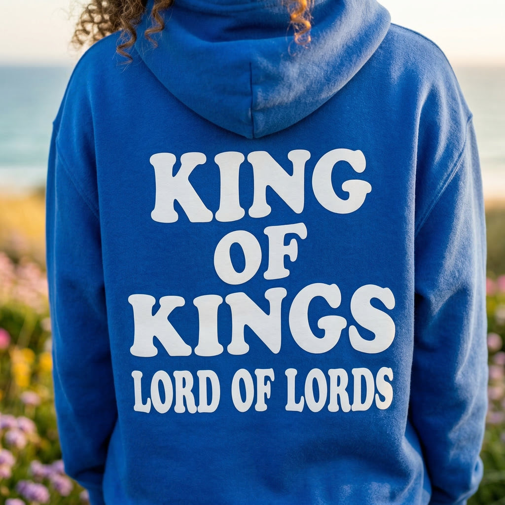 King of Kings Lord of Lords Hoodie, Christian Scripture Sweatshirt