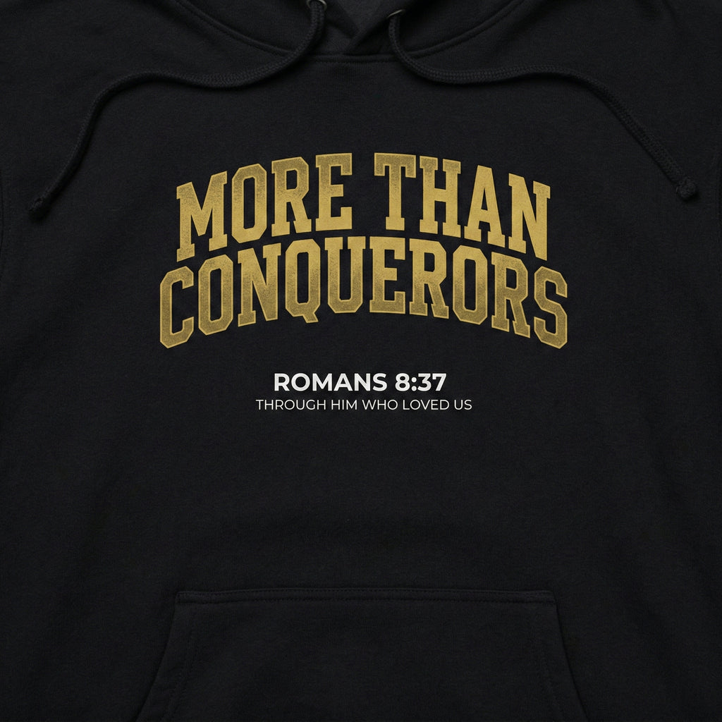 More Than Conquerors Hoodie, Romans 8:37 Scripture Sweatshirt, Christian Faith Hoodie, Unisex Cozy Pullover, Gift for Him Her