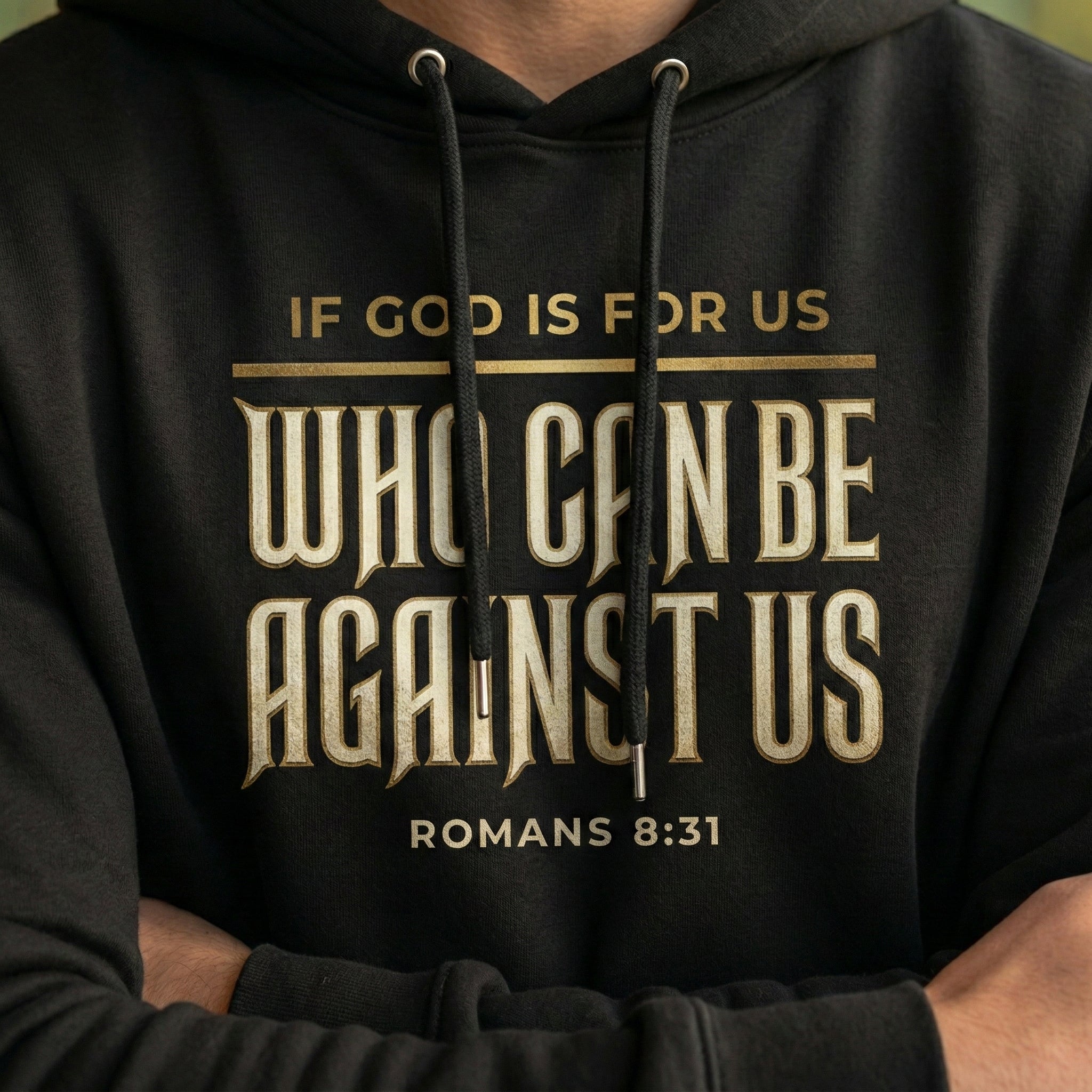 Romans 8:31 Hoodie, If God Is For Us Who Can Be Against Us, Christian Scripture Sweatshirt, Unisex Faith Gift
