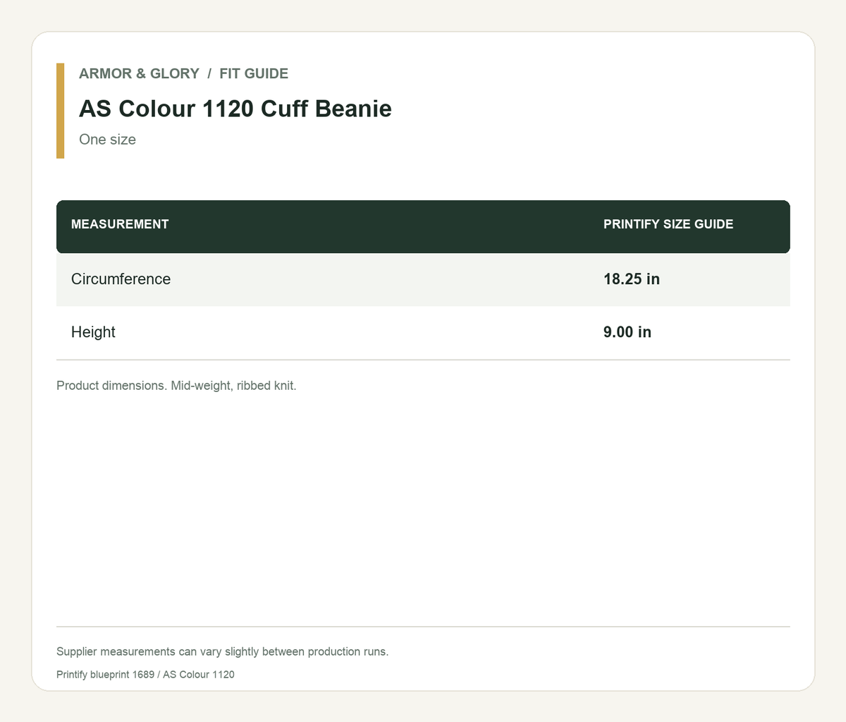 Printify size guide for AS Colour 1120 Cuff Beanie: Circumference: 18.25 in; Height: 9.00 in