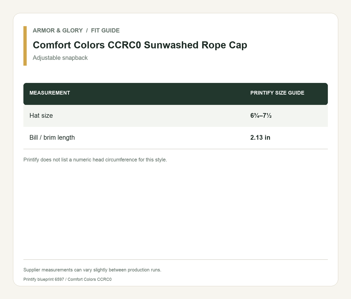 Printify size guide for Comfort Colors CCRC0 Sunwashed Rope Cap: Hat size: 6¾–7½; Bill / brim length: 2.13 in